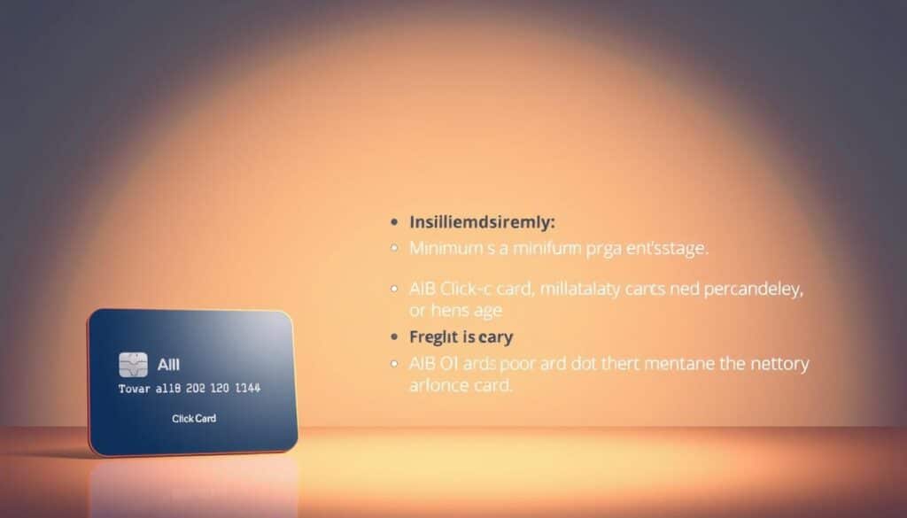 A sleek, modern illustration showcasing the eligibility and requirements for the AIB Click Card. In the foreground, a digital clickable card icon with a clean, minimalist design. In the middle ground, a series of concise bullet points highlighting the key criteria, such as minimum age, employment status, and credit history, all rendered in a crisp, professional typeface. The background features a subtle gradient or pattern, conveying a sense of security and trustworthiness associated with the AIB brand. Soft, directional lighting casts a warm, inviting glow across the entire composition, creating a visually appealing and informative illustration.